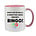 WHAT HAS 90 BALLS & KEEPS THE LADIES SMILING? BINGO! - BINGO MUG
