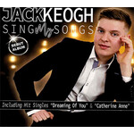 JACK KEOGH - SINGS MY SONGS (CD).