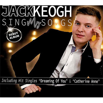 JACK KEOGH - SINGS MY SONGS (CD)