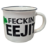 NOVELTY MUG - FECKIN EEJIT