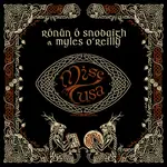 Rónán Ó Snodaigh & Myles O'Reilly - Mise Tusa (Vinyl LP).