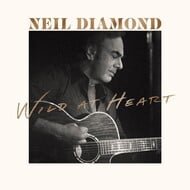 NEIL DIAMOND - WILD AT HEART (Vinyl LP).