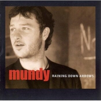 MUNDY - RAINING DOWN ARROWS (CD)