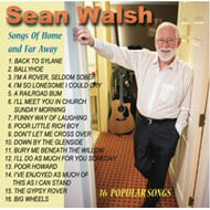 SEAN WALSH - SONGS OF HOME AND FAR AWAY (CD)..  i)