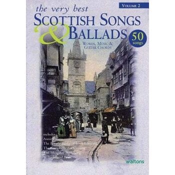 THE VERY BEST SCOTTISH SONGS AND BALLADS VOLUME 2 (BOOK)