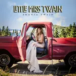 SHANIA TWAIN - LITTLE MISS TWAIN (Vinyl LP).