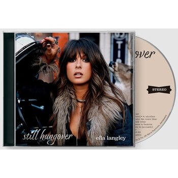 ELLA LANGLEY - STILL HUNGOVER (CD)