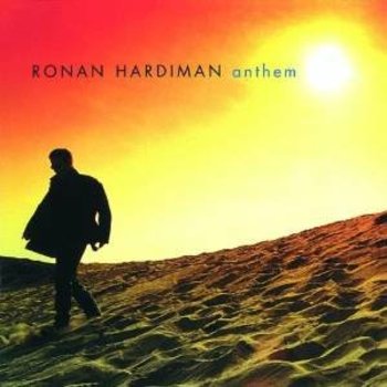 RONAN HARDIMAN - ANTHEM