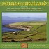 SONGS OF IRELAND - VARIOUS ARTISTS (CD)