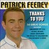 PATRICK FEENEY - THANKS TO YOU (CD)