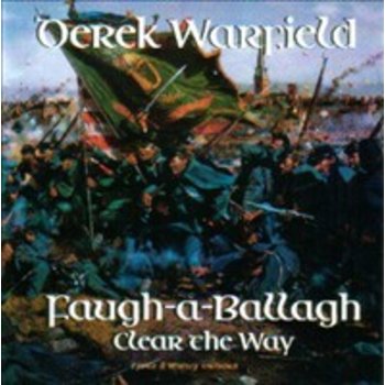 DEREK WARFIELD - CLEAR THE WAY, FAUGH A BALLAGH
