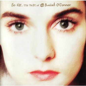 SINEAD O'CONNOR - SO FAR, THE BEST OF SINEAD O'CONNOR (CD)