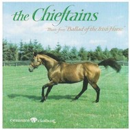 THE CHIEFTAINS - MUSIC FROM THE BALLAD OF THE IRISH HORSE (CD)...