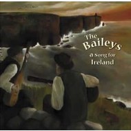 THE BAILEYS - A SONG FOR IRELAND (CD)...