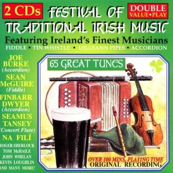 FESTIVAL OF TRADITIONAL IRISH MUSIC - VARIOUS ARTISTS