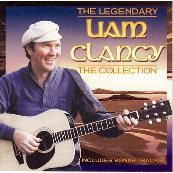 LIAM CLANCY - THE LEGENDARY, THE COLLECTION (CD)