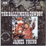 JAMES YOUNG - THE BALLYMENA COWBOY