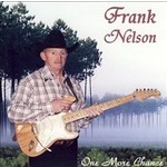 FRANK NELSON - ONE MORE CHANCE (CD).