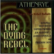 ATHENRYE - THE DYING REBEL (CD)...