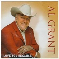 AL GRANT - I LOVE YOU BECAUSE (CD)...