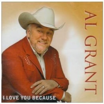 AL GRANT - I LOVE YOU BECAUSE (CD)