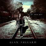 ALAN FULLARD - IN MY OWN WAY