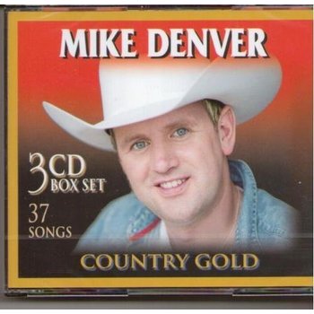 MIKE DENVER -  COUNTRY GOLD (3 CD BOX SET)