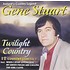 GENE STUART - TWILIGHT COUNTRY (CD)