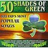 50 SHADES OF GREEN - IRELAND'S MOST POPULAR SONGS (CD)