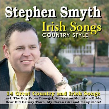 STEPHEN SMYTH - IRISH SONGS COUNTRY STYLE (CD)