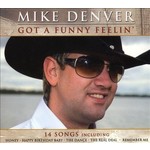 MIKE DENVER - GOT A FUNNY FEELIN'