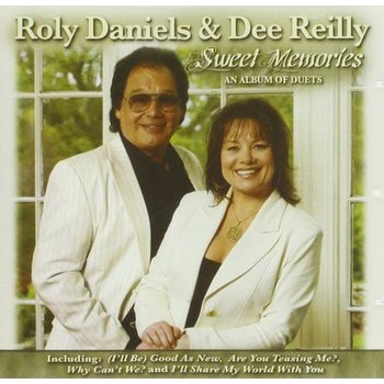 ROLY DANIELS & DEE REILLY - SWEET MEMORIES (CD)