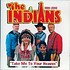 THE INDIANS - TAKE ME TO YOUR HEAVEN 1999-2002 (CD)