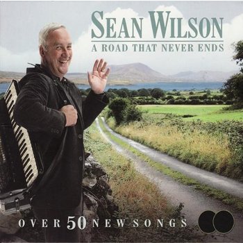 SEAN WILSON - A ROAD THAT NEVER ENDS (CD)