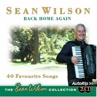 SEAN WILSON - BACK HOME AGAIN (2 CD SET)...ci)