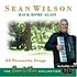 SEAN WILSON - BACK HOME AGAIN (2 CD SET)