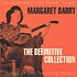 MARGARET BARRY - THE DEFINITVE COLLECTION (CD)