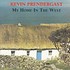 KEVIN PRENDERGAST - MY HOME IN THE WEST (CD)