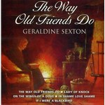 GERALDINE SEXTON - THE WAY OLD FRIENDS DO (CD)...ci)