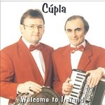 CUPLA - WELCOME TO IRELAND (CD)...