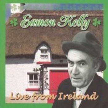 EAMON KELLY - LIVE FROM IRELAND (CD)