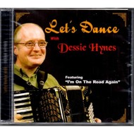 DESSIE HYNES - LET'S DANCE WITH DESSIE HYNES (CD)...