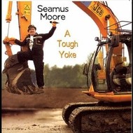 Seamus Moore - A Tough Yoke (CD)...