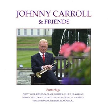 JOHNNY CARROLL AND FRIENDS (CD)
