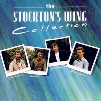 STOCKTON'S WING - THE COLLECTION (CD)