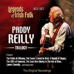 PADDY REILLY - TRILOGY, LEGENDS OF IRISH FOLK (CD)...