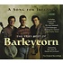 BARLEYCORN - A SONG FOR IRELAND, THE VERY BEST OF BARLEYCORN (CD)