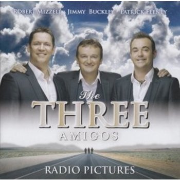 THE THREE AMIGOS - RADIO PICTURES (CD)