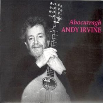 ANDY IRVINE - ABOCURRAGH (CD)