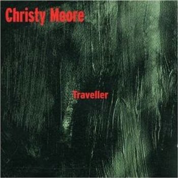 CHRISTY MOORE - TRAVELLER (CD)